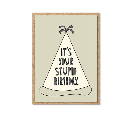 Stupid Birthday - Enclosure Card - The Silver Dahlia