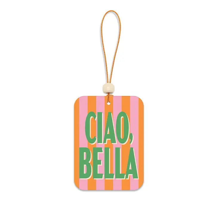 Ciao, Bella Car Air Freshener