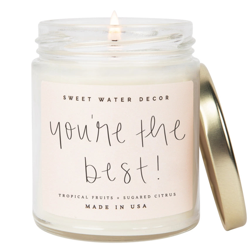 You're The Best! 9 oz Soy Candle