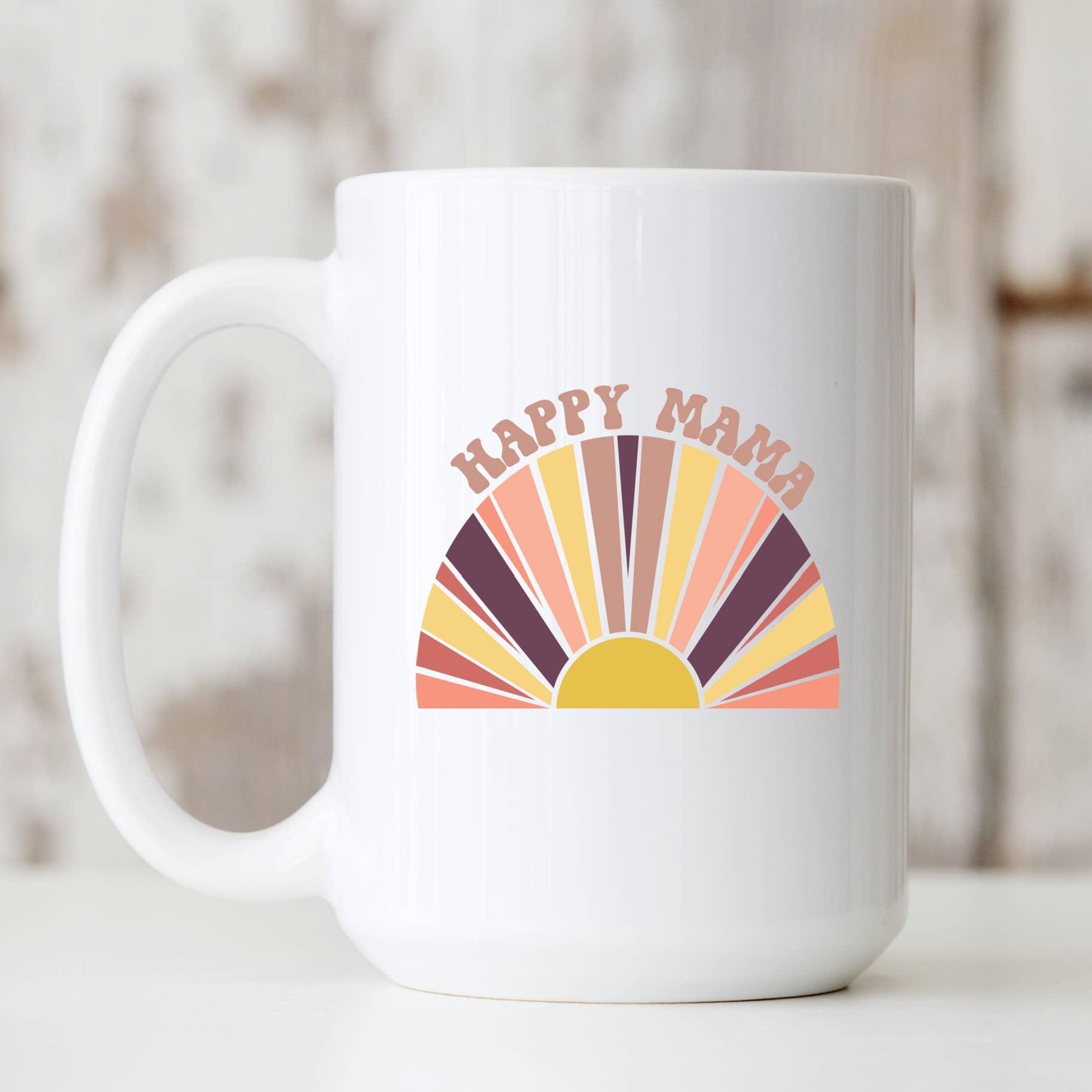 Happy Mama Mug - The Silver Dahlia