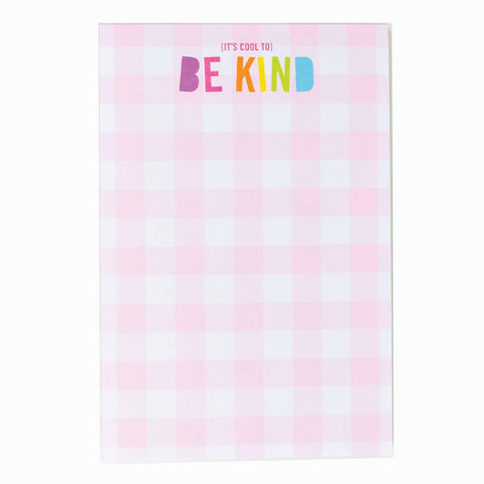 It's Cool to be Kind 4x6 Notepad - The Silver Dahlia