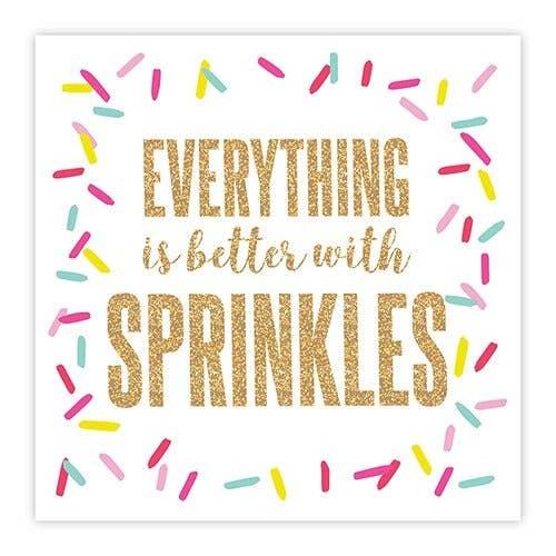 5" Napkin Better With Sprinkles - The Silver Dahlia